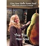 Give Your Walls Some Soul: This Trio Has Soul