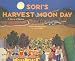 Sori's Harvest Moon Day : A Story of Korea