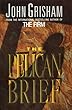 The Pelican Brief (Windsor Selections)