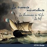 La Traverse Miraculeuse