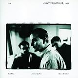 Jimmy Giuffre 3, 1961par Jimmy Giuffre
