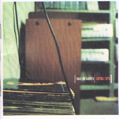 Max de Castro - Samba Raro - Zortam Music