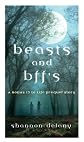 Beasts and BFF's