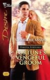 Fortune's Vengeful Groom (Silhouette Desire)
