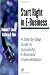 Start Right in E-Business: A Step by Step Guide to Successful E-Business Implementation (E-Business Solutions)