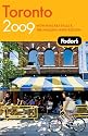 Fodor's Toronto 2009: With Niagara Falls & the Niagara Wine Region (Fodor's Gold Guides)