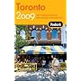 Fodor's Toronto 2009: With Niagara Falls & the Niagara Wine Region (Fodor's Gold Guides)