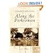 Along  the  Perkiomen   (PA)   (Postcard  History  Series)