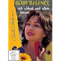 Body Balance - sich schlank und sch�n tanzen