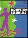 Motivation Essentials: AMA Management Action Series (Meeting On-the-job Challenges wi...