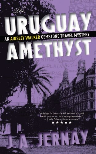 the uruguay amethyst an ainsley walker gemstone travel mystery
