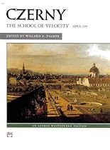 The School of Velocity, Opus 299: Complete (Alfred Masterwork Edition)