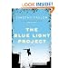 The Blue Light Project