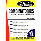 Schaum's Outline of Theory and Problems of Combinatorics including concepts of Graph Theory ~ V. K. Balakrishnan