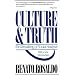 Culture & Truth: The Remaking of Social Analysis