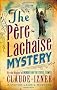 The P�re-Lachaise Mystery: A Victor Legris Mystery