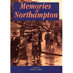 Memories of Northampton