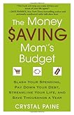 The Money Saving Mom's Budget