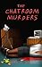 The Chat Room Murders