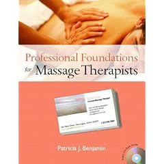 Professional Foundations for Massage Therapists