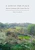 A Genius for Place: American Landscapes of the Country Place Era (Published in Association with the Library of American Landsc) (Published in Association with the Library of American Landsc)