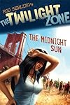 Midnight Sun (Twilight Zone, No 4/Audio Cassette/Unabridged)