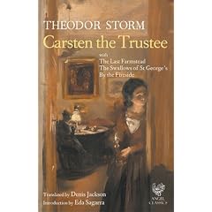 Carsten the Trustee: with The Last Farmstead, The Swallows of St George's and By the Fireside