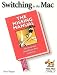 Switching to the Mac: The Missing Manual (Missing Manuals)