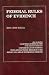 Books : Federal Rules of Evidence, with Evidence Map, 2008-2009 Edition