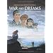 War and Dreams, Tome 4 : Des fant�mes et des hommes
