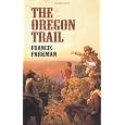 The Oregon Trail (Economy Editions)
