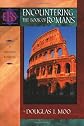 Encountering the Book of Romans: A Theological Survey (Encountering Biblical Studies)