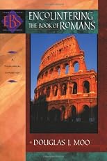 Encountering the Book of Romans: A Theological Survey (Encountering Biblical Studies)