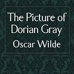 The Picture of Dorian Gray | Oscar Wilde