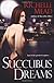 Succubus Dreams