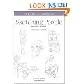 Sketching People: Faces and Figures (Art of Drawing)