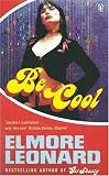 Be Cool