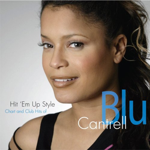 Blu Cantrell - Hit Em
