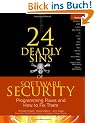 24 Deadly Sins of Software Security: Programming Flaws and How to Fix Them