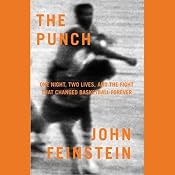 The Punch: One Night, Two Lives, and the Fight That Changed Basketball Forever | [John Feinstein]