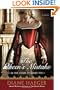 The Queen's Mistake: In the Court of Henry VIII (Henry VIII's Court)