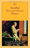 Rot und Schwarz: Chronik aus dem 19. Jahrhundert Roman