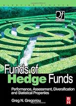 Funds of Hedge Funds: Performance, Assessment, Diversification, and Statistical Properties (Quantitative Finance)