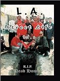 L.A. Street Life - RIP Dead Homies vol 1