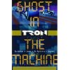 Tron Volume 1: Ghost in the Machine (v. 1)