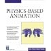 Physics Based Animation (Graphics Series)