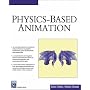 Physics Based Animation (Graphics Series)