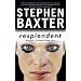 Resplendent: Destiny's Children Book Four (Gollancz S.F.)