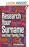 Research Your Surname and Your Family Tree