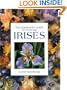 The Gardener's Guide to Growing Irises